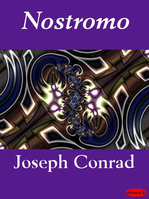 Title details for Nostromo by Joseph Conrad - Available